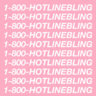 1-800-hotlinebling